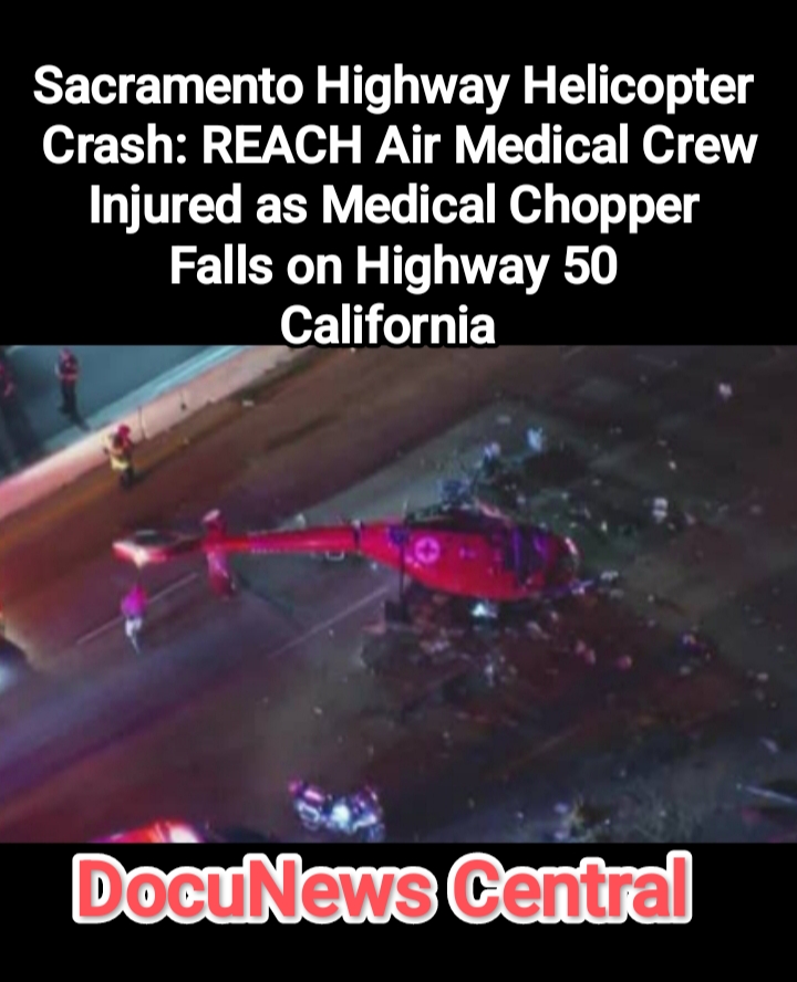 Helicopter Crashes on highway: Rich Air Medical Chopper California