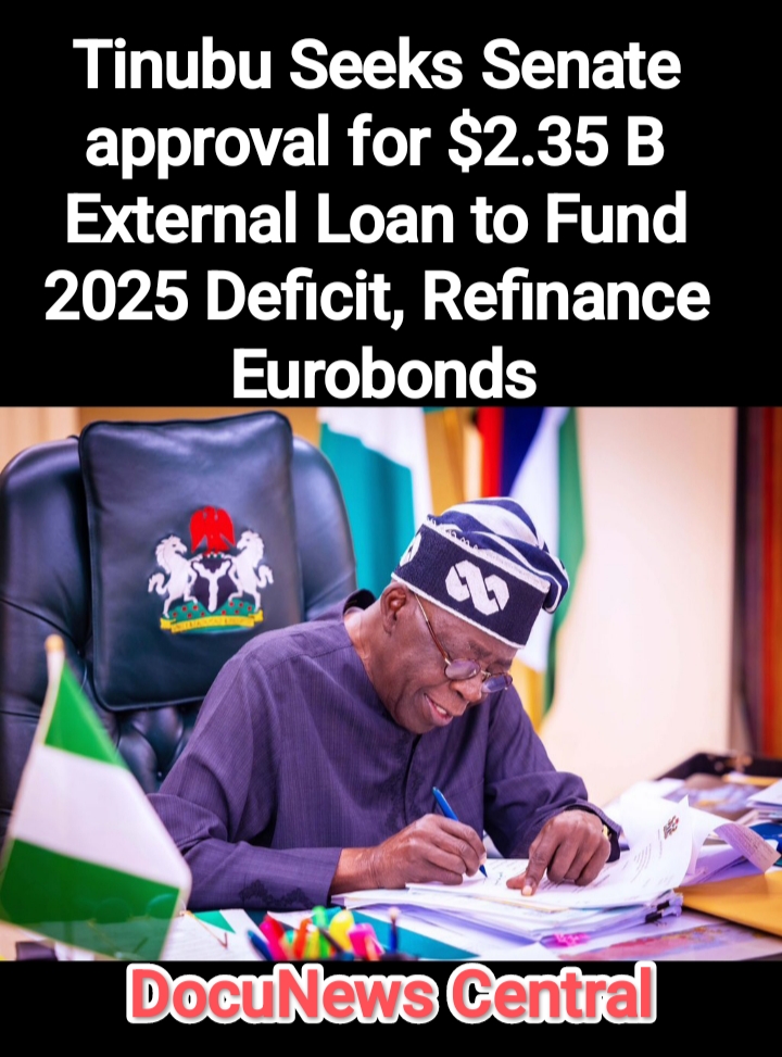Tinubu Seeks Senate approval for $2.35 B Loan