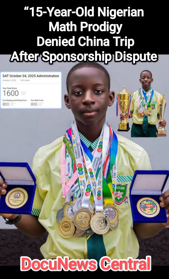 15-Year-Old Nigerian Math Prodigy Denied China Trip After Sponsorship Dispute