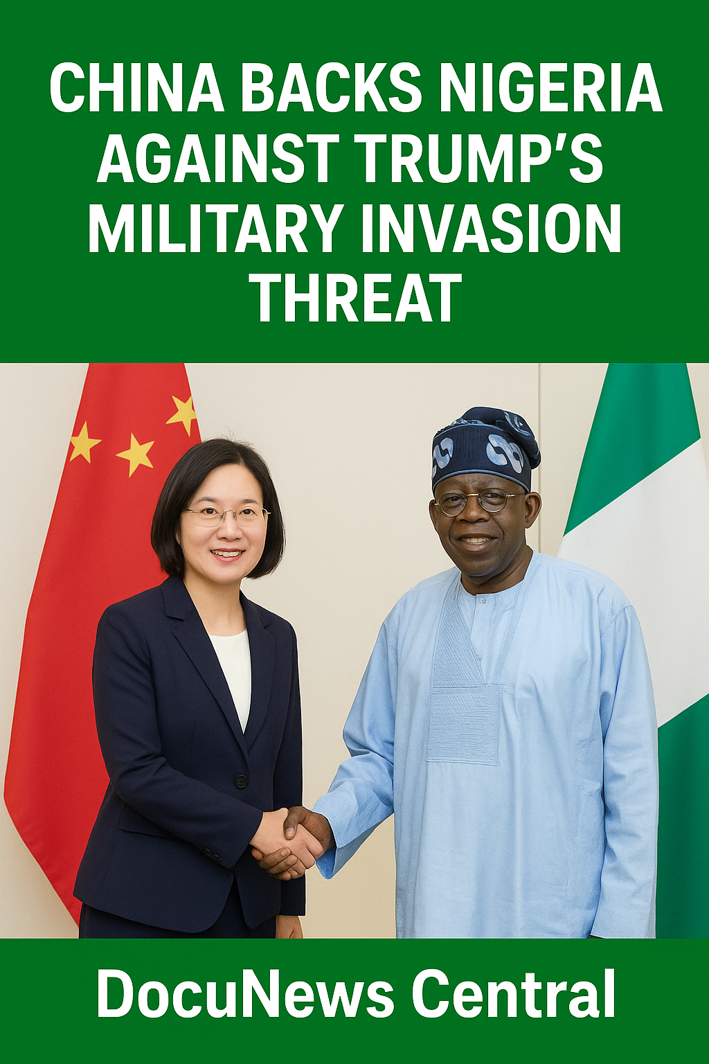 China Backs Nigeria Against Trump’s Military Invasion Threat