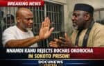 Nnamdi Kanu rejecting Rochas Okorocha at Sokoto prison, breaking news from DocuNews Central.