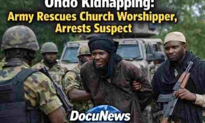 Nigerian Army arrests suspect after Ondo church kidnapping rescue