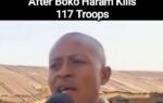 Ex-Nigerian soldier speaks out against General Jamilu Sarham after Boko Haram kills 117 troops”