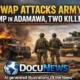 ISWAP attacks army camp in Adamawa, two soldiers killed, military vehicles burned, DocuNews news graphic