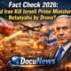 Fact Check 2026 Netanyahu drone strike rumor during Iran Israel war escalation