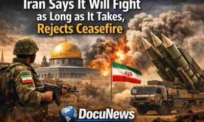 Iran Says It Will Fight as Long as It Takes, Rejects Ceasefire