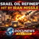 Israel Oil Refinery Hit by Iran Missile. By DocuNews Central